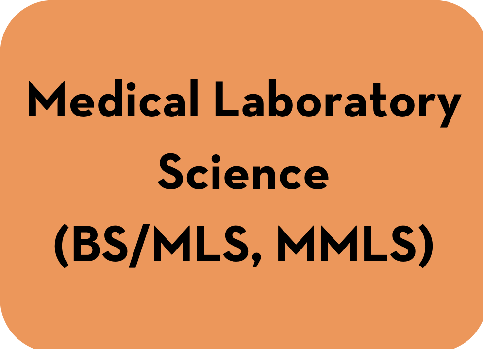 Medical Laboratory Science (BS/MLS, MMLS) - Undergraduate Program